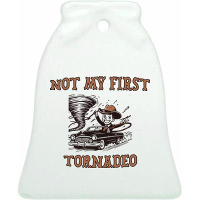 Not My First Tornado Ceramic Bell Ornament