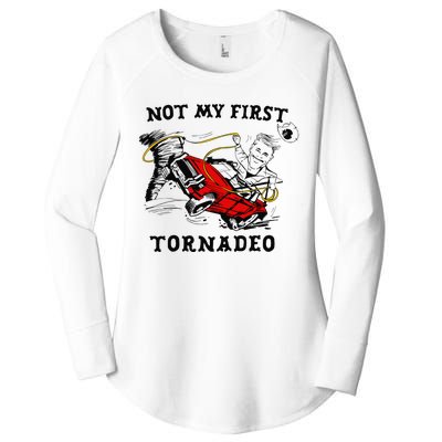 Not My First Tornadeo Not My First Tornado Women's Perfect Tri Tunic Long Sleeve Shirt