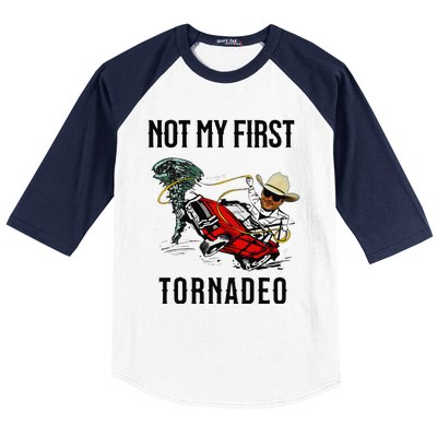 Not My First Tornadeo Not My First Tornado Meme Funny Baseball Sleeve Shirt