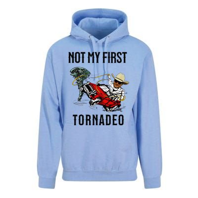 Not My First Tornadeo Not My First Tornado Meme Funny Unisex Surf Hoodie