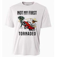 Not My First Tornadeo Not My First Tornado Meme Funny Cooling Performance Crew T-Shirt