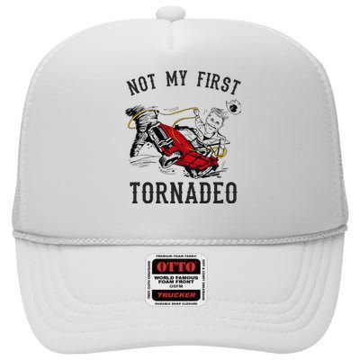 Not My First Tornado Not My First Tornadeo Rodeo High Crown Mesh Back Trucker Hat