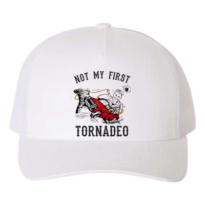 Not My First Tornado Not My First Tornadeo Rodeo Yupoong Adult 5-Panel Trucker Hat