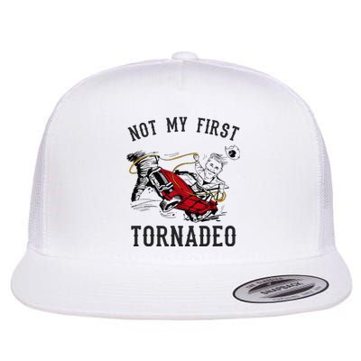 Not My First Tornado Not My First Tornadeo Rodeo Flat Bill Trucker Hat