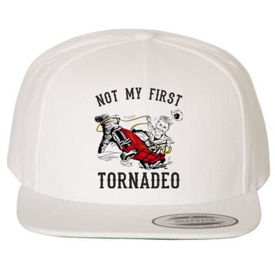 Not My First Tornado Not My First Tornadeo Rodeo Wool Snapback Cap