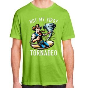 Not My First Tornado Not My First Tornadeo Rodeo Adult ChromaSoft Performance T-Shirt