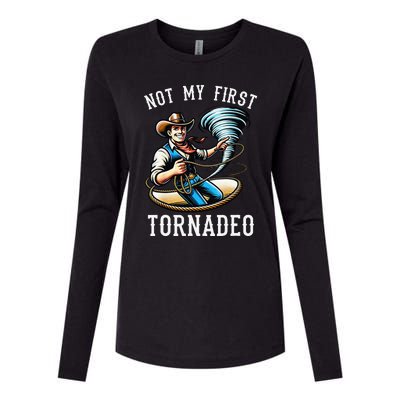 Not My First Tornado Not My First Tornadeo Rodeo Womens Cotton Relaxed Long Sleeve T-Shirt