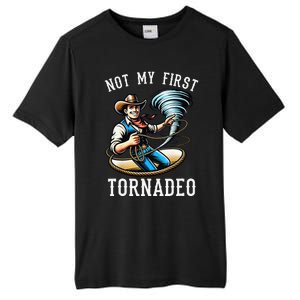 Not My First Tornado Not My First Tornadeo Rodeo Tall Fusion ChromaSoft Performance T-Shirt