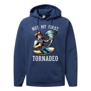 Not My First Tornado Not My First Tornadeo Rodeo Performance Fleece Hoodie