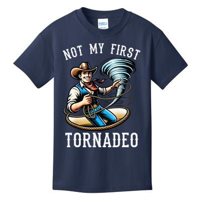 Not My First Tornado Not My First Tornadeo Rodeo Kids T-Shirt