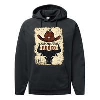 Not My First Rodeo Vintage Rodeo Western Country Cowboy Performance Fleece Hoodie