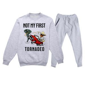 Not My First Tornadeo Not My First Tornado Premium Crewneck Sweatsuit Set