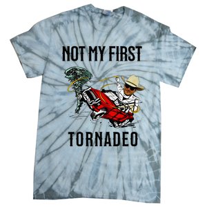 Not My First Tornadeo Not My First Tornado Tie-Dye T-Shirt