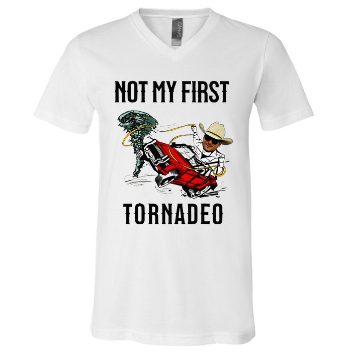 Not My First Tornadeo Not My First Tornado V-Neck T-Shirt