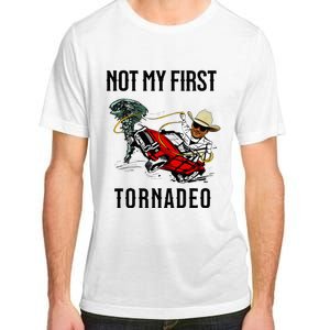 Not My First Tornadeo Not My First Tornado Adult ChromaSoft Performance T-Shirt