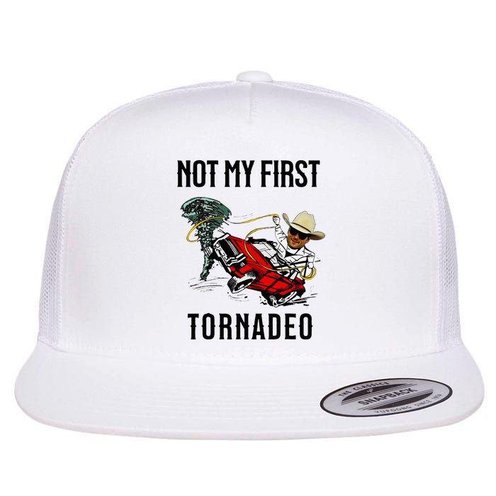 Not My First Tornadeo Not My First Tornado Flat Bill Trucker Hat