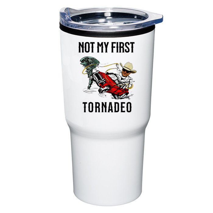 Not My First Tornadeo Not My First Tornado Tumbler