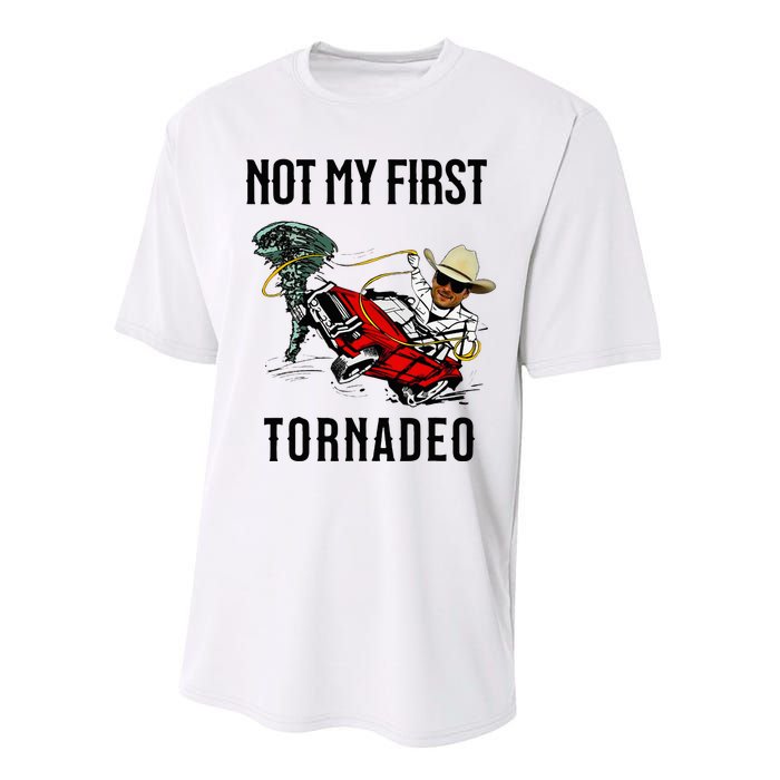 Not My First Tornadeo Not My First Tornado Performance Sprint T-Shirt