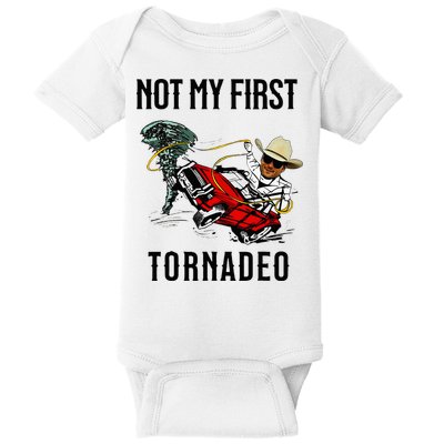 Not My First Tornadeo Not My First Tornado Baby Bodysuit