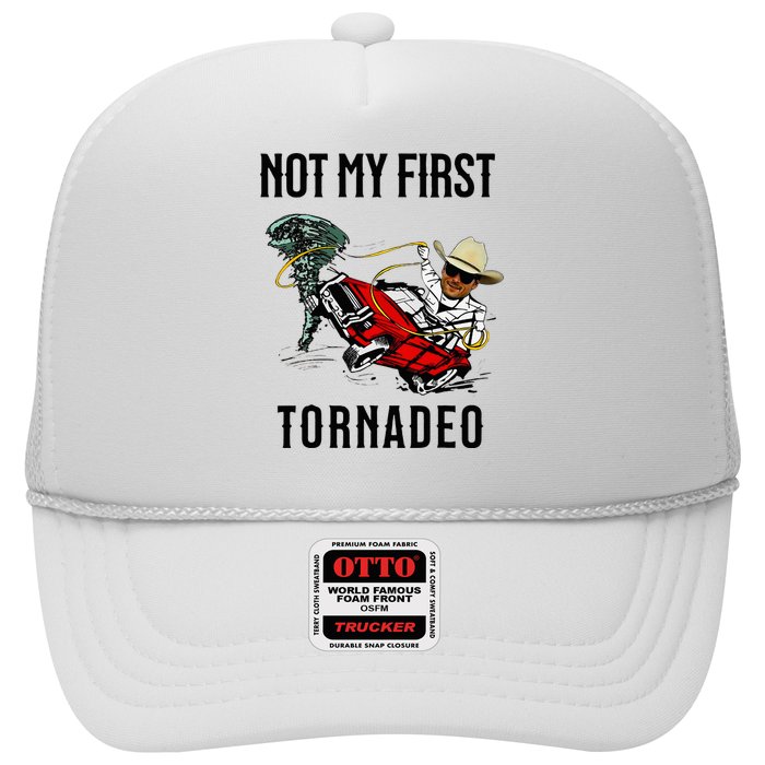 Not My First Tornadeo Not My First Tornado Hat