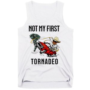 Not My First Tornadeo Not My First Tornado Tank Top