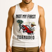Not My First Tornadeo Not My First Tornado Tank Top