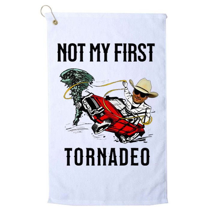 Not My First Tornadeo Not My First Tornado Golf Towel