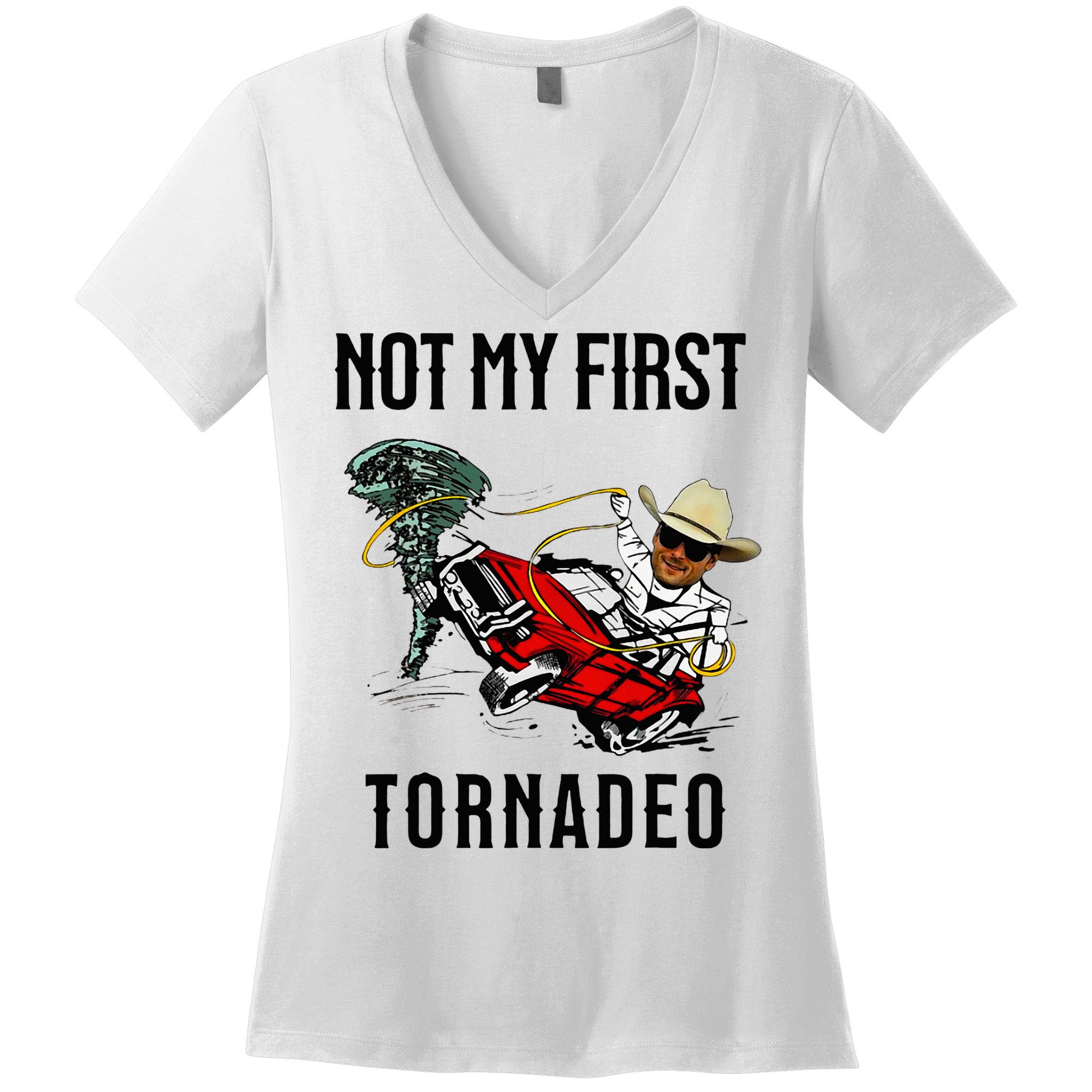 Not My First Tornadeo Not My First Tornado Women's V-Neck T-Shirt