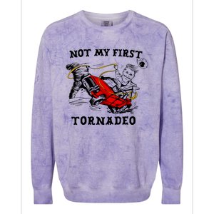 Not My First Tornadeo Colorblast Crewneck Sweatshirt