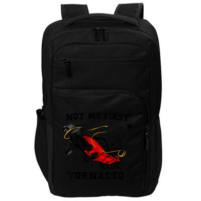 Not My First Tornadeo Impact Tech Backpack