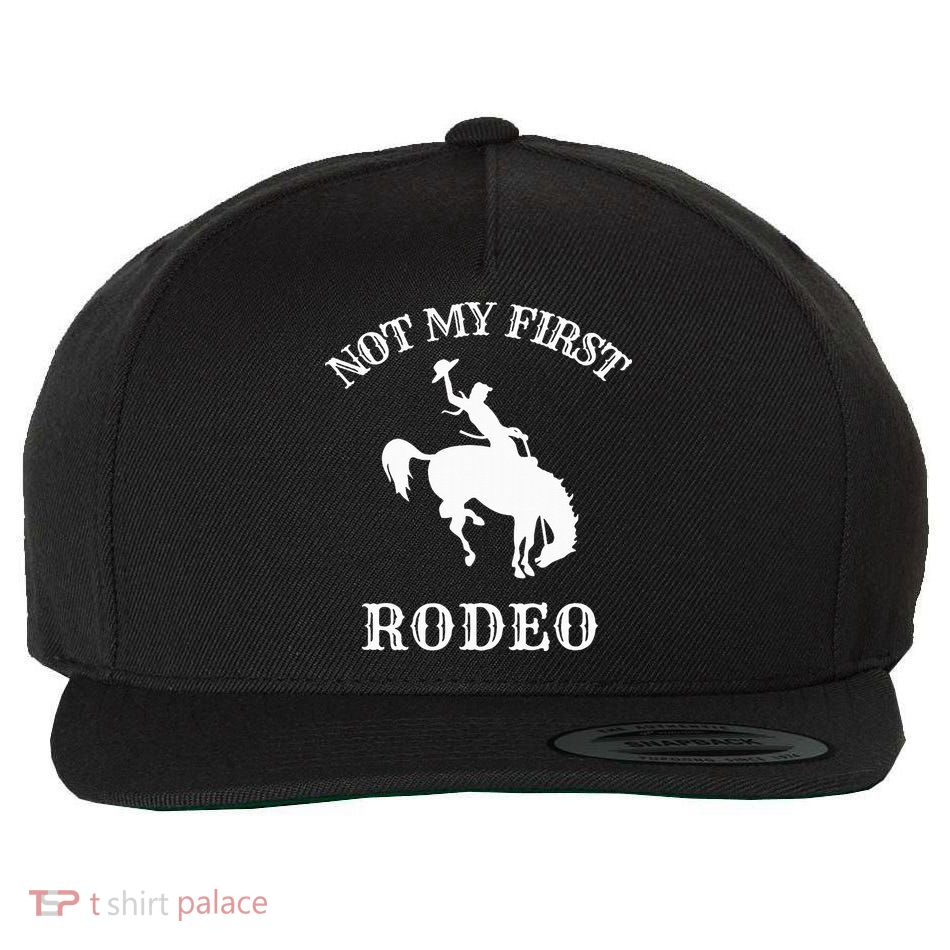 Not My First Rodeo Wool Snapback Cap