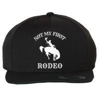 Not My First Rodeo Wool Snapback Cap