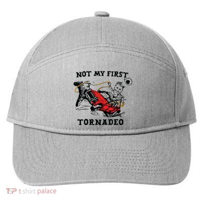 Not My First Tornadeo 7-Panel Snapback Hat