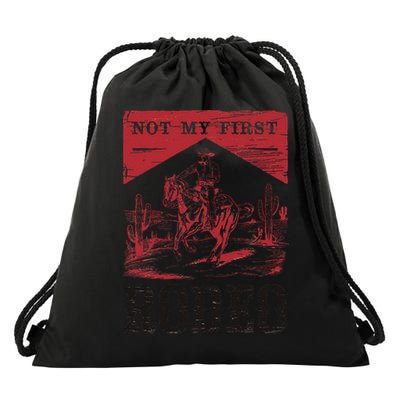 Not My First Rodeo Vintage Bronc Riding Cowboy Rodeo Gift Drawstring Bag