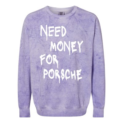 Need Money For Funny Sports Car Colorblast Crewneck Sweatshirt