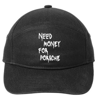 Need Money For Funny Sports Car 7-Panel Snapback Hat