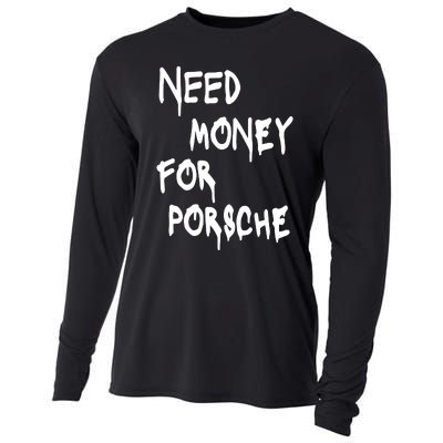 Need Money For Funny Sports Car Cooling Performance Long Sleeve Crew