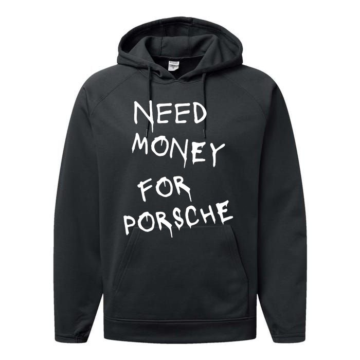 Need Money For Porsche Performance Fleece Hoodie