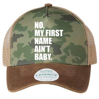 No My First Name Aint Baby Funny Legacy Tie Dye Trucker Hat