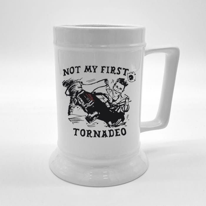 Not My First Tornado Beer Stein