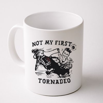 Not My First Tornado Coffee Mug