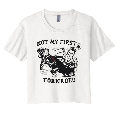 Not My First Tornado Women's Crop Top Tee