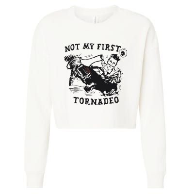 Not My First Tornado Cropped Pullover Crew