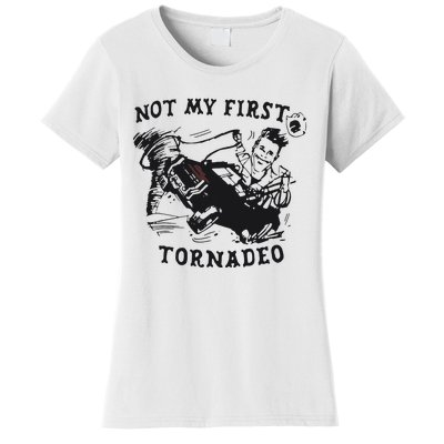 Not My First Tornado Women's T-Shirt