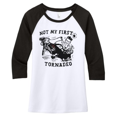 Not My First Tornado Women's Tri-Blend 3/4-Sleeve Raglan Shirt