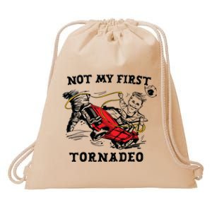 Not My First Tornadeo Not My First Tornado Drawstring Bag