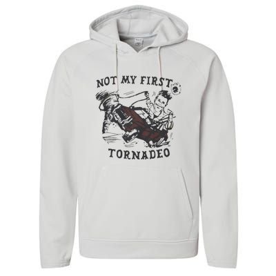 Not My First Tornado Performance Fleece Hoodie