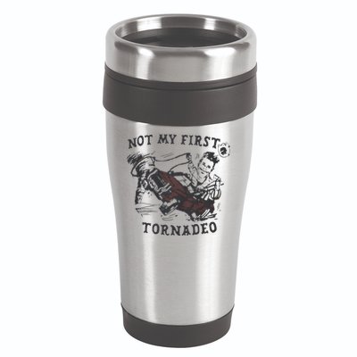 Not My First Tornado 16oz Travel Tumbler