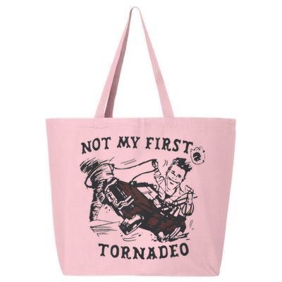 Not My First Tornado 25L Jumbo Tote