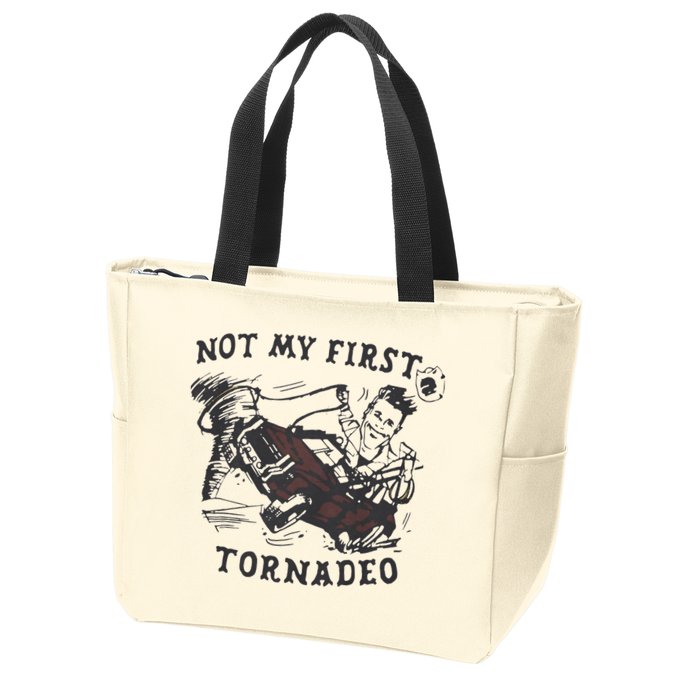 Not My First Tornado Zip Tote Bag